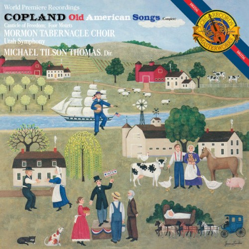 Old American Songs, Canticle of Freedom & 4 Motets
