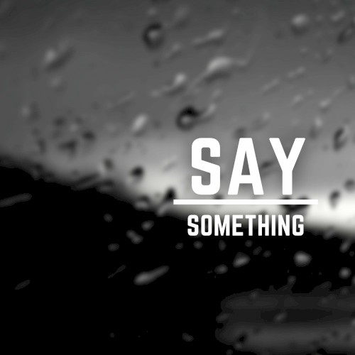 Say Something (Instrumental)