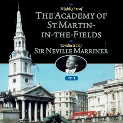 Highlights of The Academy of St. Martin-In-The-Fields