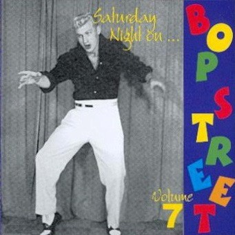 Saturday Night on Bop Street, Volume 7