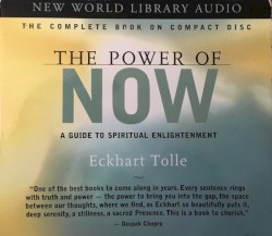 The Power of Now: A Guide to Spiritual Enlightenment