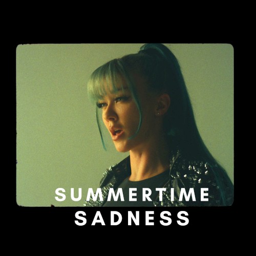 Summertime Sadness