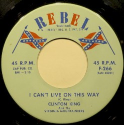 I Can't Live On This Way / I'm Leaving You Baby