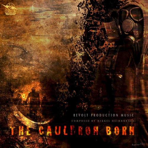 The Cauldron Born
