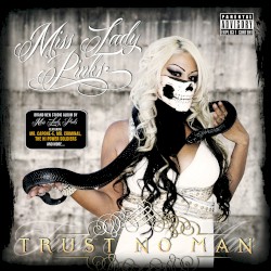 Trust No Man