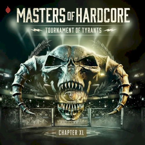 Masters of Hardcore, Chapter XL: Tournament of Tyrants