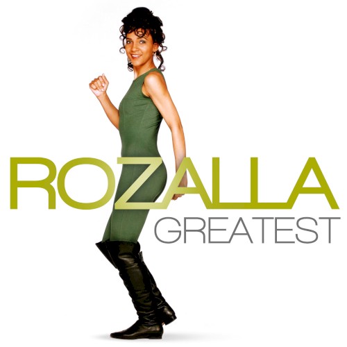 Greatest - Rozalla