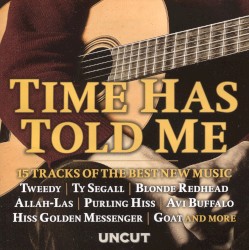 Time Has Told Me