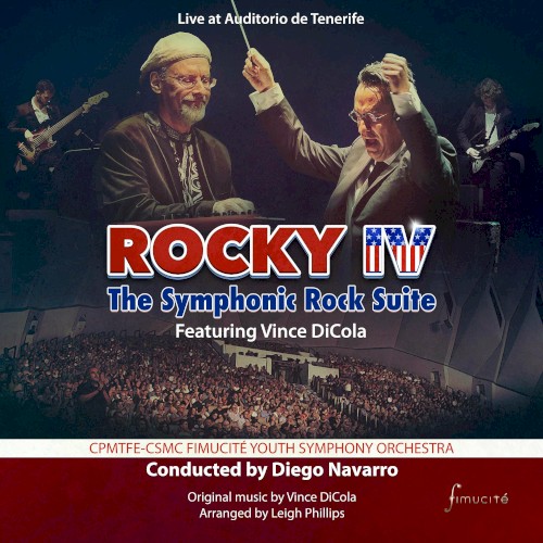 Rocky IV: The Symphonic Rock Suite