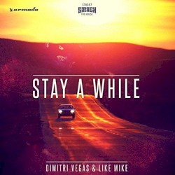 Stay A While