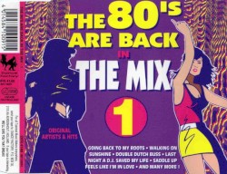 The 80's Are Back in the Mix 1