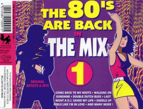 The 80's Are Back in the Mix 1