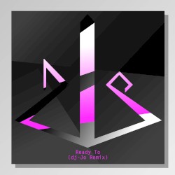 Ready To (dj-Jo remix)