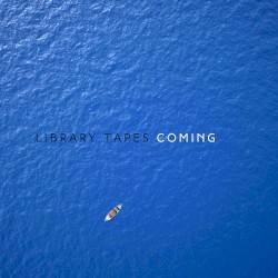 Coming