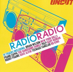 Uncut, 2002.9: Radio Radio