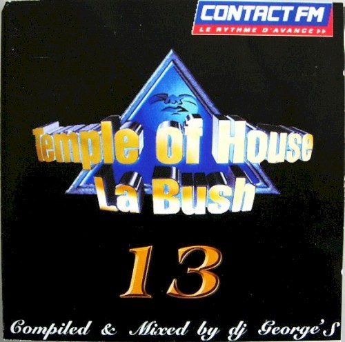 La Bush: Music From the Temple of House, Vol. 13
