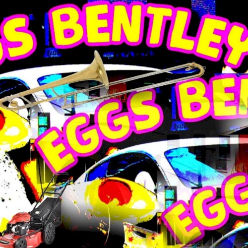 EGGS BENTLEY