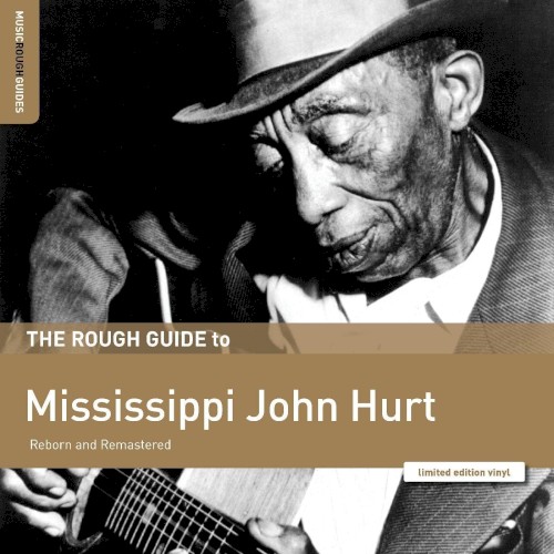 The Rough Guide to Mississippi John Hurt
