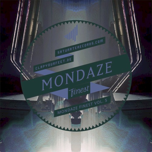 MONDAZE FINEST VOL. 5