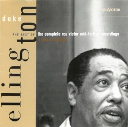 The Best of the Complete RCA Victor Mid-Forties Recordings (1944-1946)