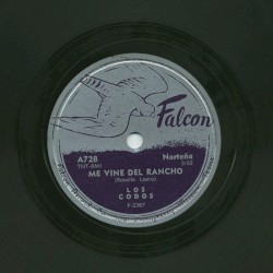 Me vine del rancho / Chiva negra