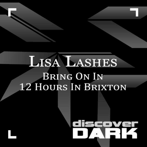 12 Hours in Brixton / Bring on In