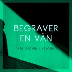 Begraver en vän