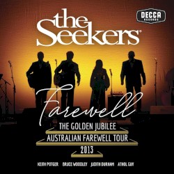 Farewell - The Golden Jubilee Australian Farewell Tour 2013