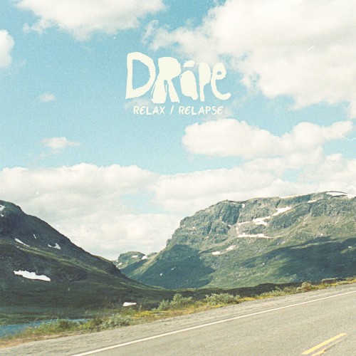 Relax / Relapse
