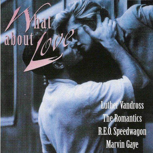 What About Love