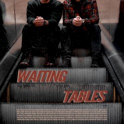 Waiting Tables