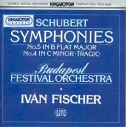 Symphony no. 5 in B flat major / Symphony no. 4 in C minor "Tragic"