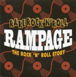 Rare Rock ’n’ Roll Rampage