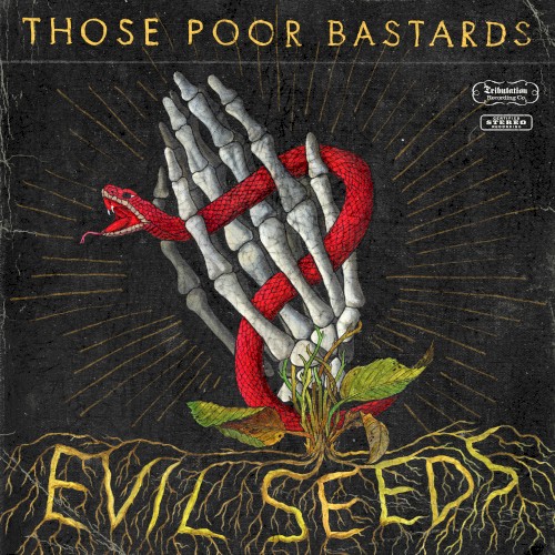 Evil Seeds