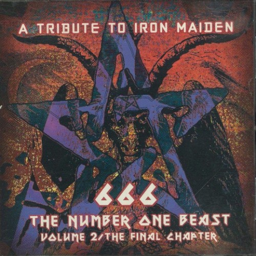 A Tribute to Iron Maiden: 666 the Number One Beast, Volume 2