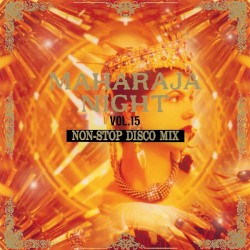 Maharaja Night, Vol.15: Non‐Stop Disco Mix