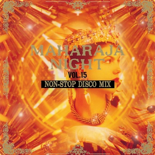 Maharaja Night, Vol.15: Non‐Stop Disco Mix