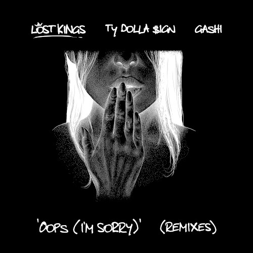 Oops (I’m Sorry) (remixes)