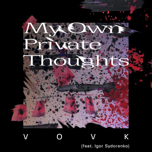 My Own Private Thoughts
