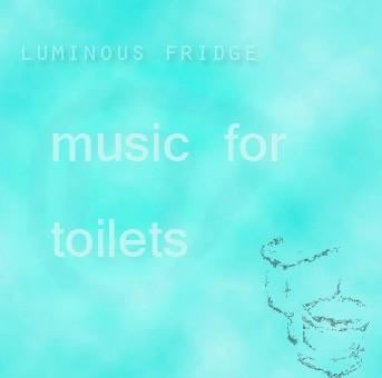 Music for Toilets