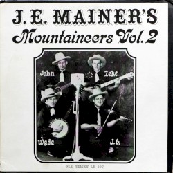 J. E. Mainer's Mountaineers - Volume 2