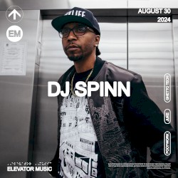 Elevator Music: DJ Spinn