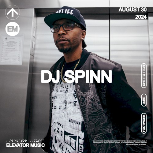 Elevator Music: DJ Spinn