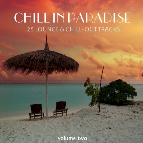 Chill in Paradise, Volume 2