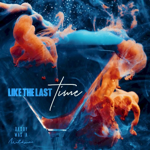 Like the Last Time