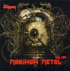 Maximum Metal, Volume 134