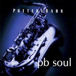 Pottery Barn: PB Soul