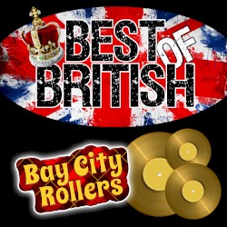 Best of British: Bay City Rollers