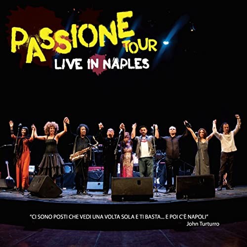 Passione Tour: Live in Naples