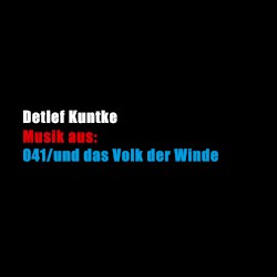 Musik aus: 041/und das Volk der Winde